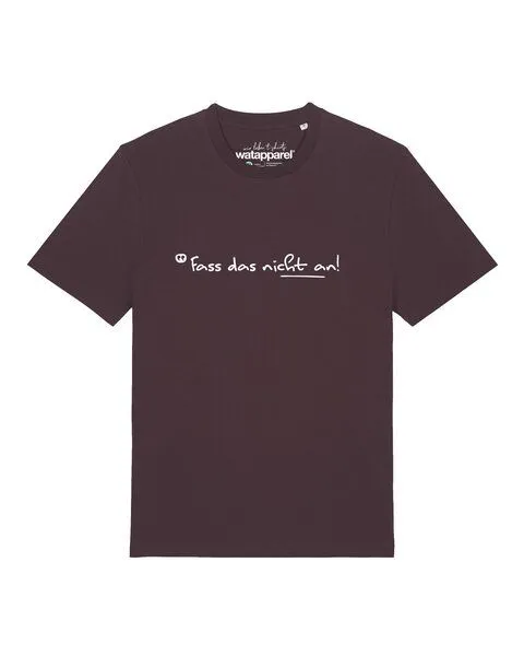 watapparel watapparel T-Shirt Unisex Fass das nicht an, Red brown, – Produktbild 1 von 2