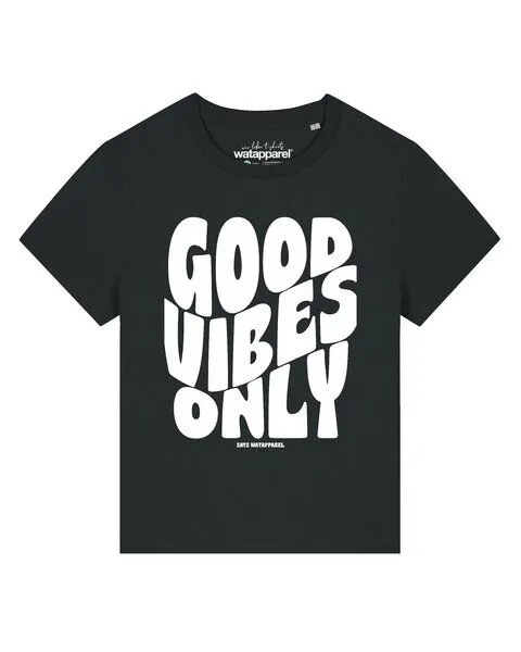 watapparel watapparel T-Shirt Frauen Good vibes only, Black, – Produktbild 1 von 2