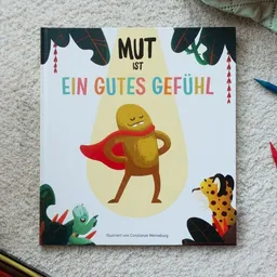 Ein guter Plan Ein guter Plan Mut ist ein gutes Gefühl - Das achtsame Bilderbuch über Mut – Produktbild 1 von 1