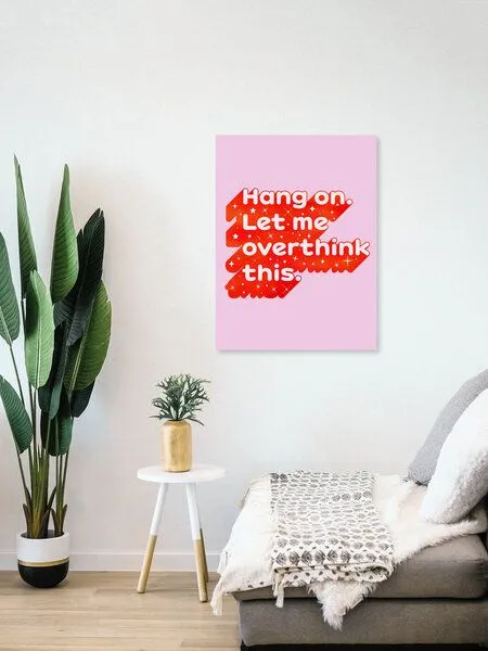 Photocircle Photocircle Poster / Leinwandbild - Let Me Overthink This - humorous typography in red – Produktbild 4 von 4