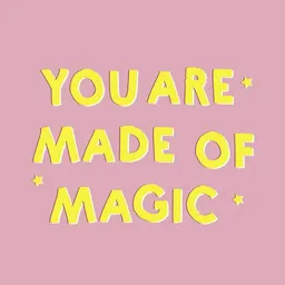 Photocircle Photocircle Poster / Leinwandbild - YOU ARE MADE OF MAGIC – Produktbild 1 von 1