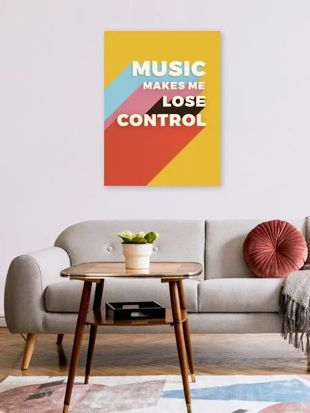 Photocircle Photocircle Poster / Leinwandbild - MUSIC MAKES ME LOSE CONTROL – Produktbild 2 von 4