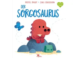 Magellan Der Sorgosaurus Rachel Bright, Chris Chatterton – Produktbild 1 von 1
