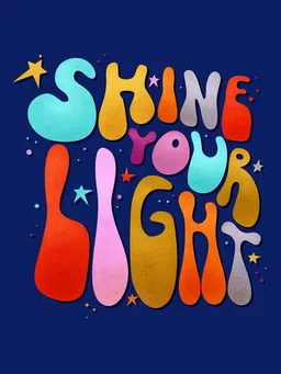 Photocircle Photocircle Poster / Leinwandbild - Shine Your Light - 70's style typography – Produktbild 1 von 1
