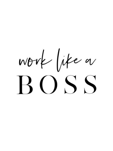 Photocircle Photocircle Poster / Leinwandbild - Work Like a Boss – Produktbild 1 von 4