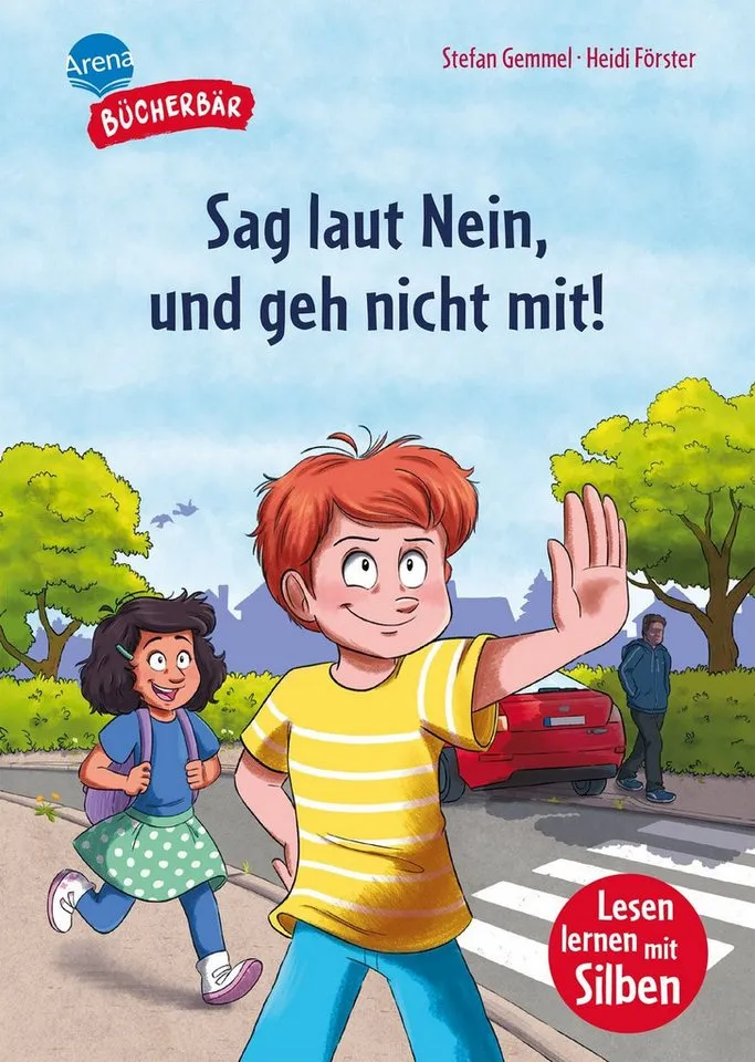 arena arena Sag laut Nein, und geh nicht mit! / Stefan Gemmel – Produktbild 1 von 1