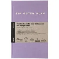Ein guter Plan Ein guter Plan Zeitlos – Undatierter Terminkalender für mehr Achtsamkeit und weniger Stress, Lavendel, – Produktbild 1 von 1