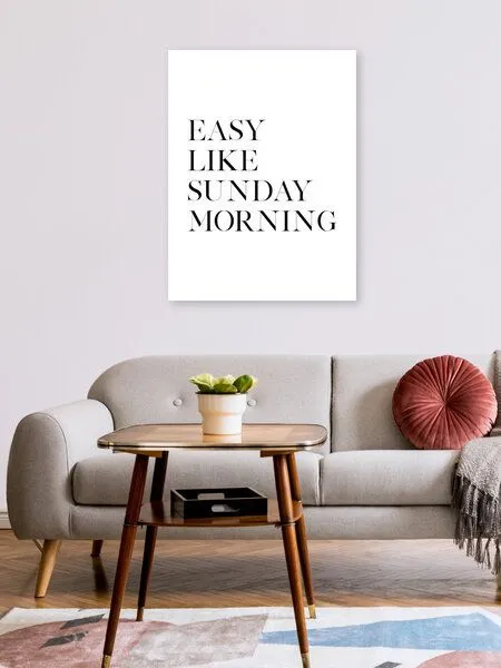Photocircle Photocircle Poster / Leinwandbild - Easy Like Sunday Morning No5 – Produktbild 2 von 4