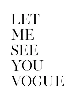 Photocircle Photocircle Poster / Leinwandbild - Let me See You Vogue – Produktbild 1 von 1
