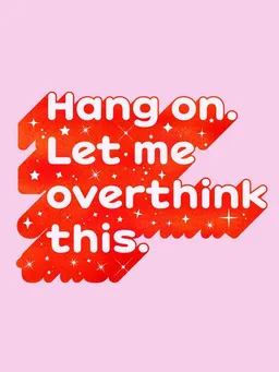 Photocircle Photocircle Poster / Leinwandbild - Let Me Overthink This - humorous typography in red – Produktbild 1 von 1