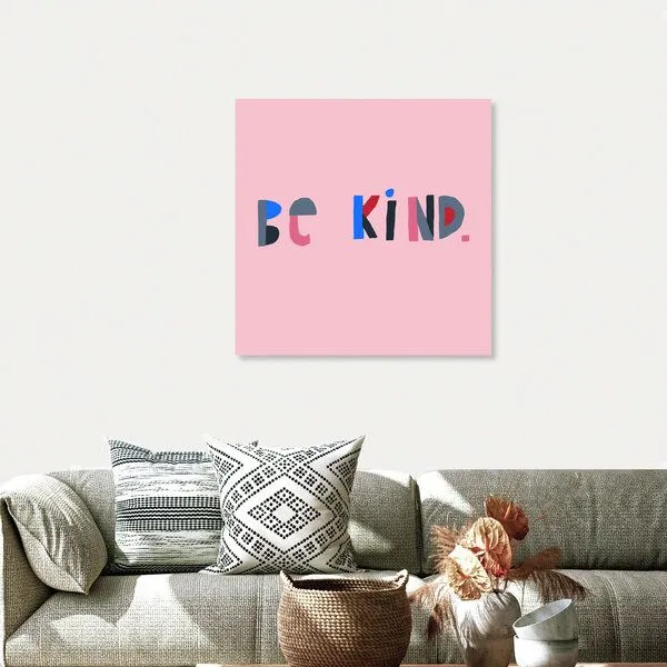 Photocircle Photocircle Poster / Leinwandbild - Be kind – Produktbild 4 von 8