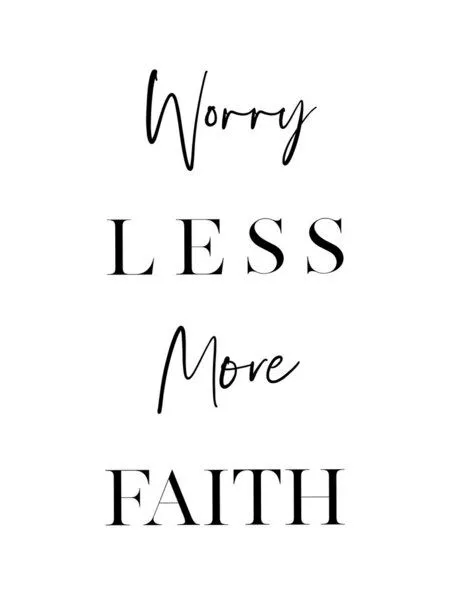 Photocircle Photocircle Poster / Leinwandbild - Worry Less More Faith – Produktbild 1 von 4