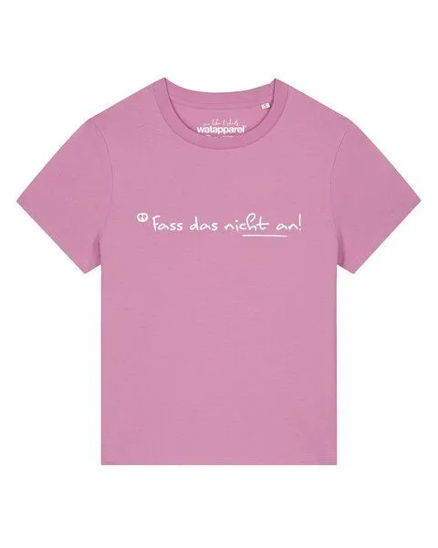 watapparel watapparel T-Shirt Frauen Fass das nicht an, Bubble pink, – Produktbild 1 von 2
