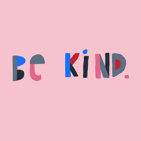 Photocircle Photocircle Poster / Leinwandbild - Be kind – Produktbild 1 von 8
