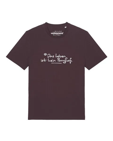 watapparel watapparel T-Shirt Unisex Das Leben ist kein Ponyhof, Red brown, – Produktbild 1 von 2
