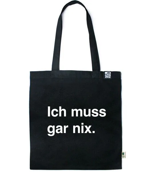 Gary Mash Gary Mash Baumwolltasche Ich muss gar nix. aus zertifizierter Biobaumwolle, Schwarz, – Produktbild 1 von 1