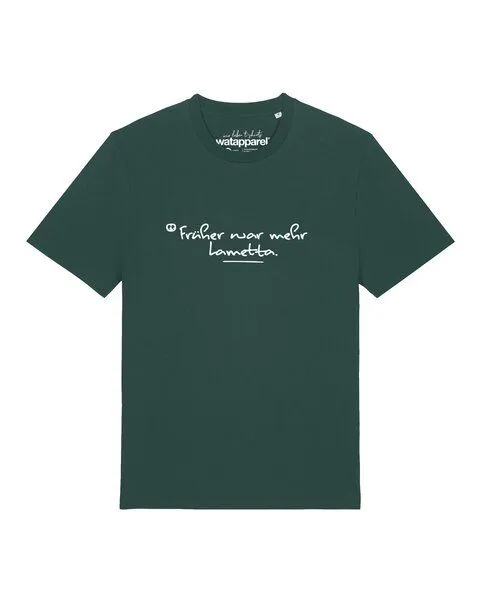 watapparel watapparel T-Shirt Unisex Früher war mehr Lametta, Glazed green, – Produktbild 1 von 2
