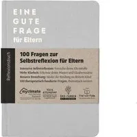Ein guter Plan Ein guter Plan Eine gute Frage für Eltern – Fragebuch für mehr Selbsterkenntnis im Erziehungsalltag – Produktbild 1 von 1
