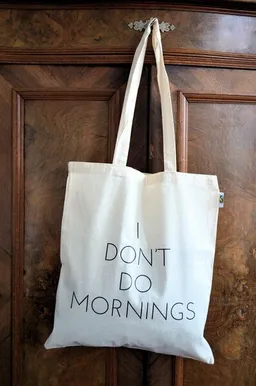 Crystal and Sage Crystal and Sage Stoffbeutel I don't do mornings – Produktbild 1 von 1