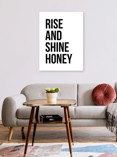 Photocircle Photocircle Poster / Leinwandbild - Rise and Shine Honey – Produktbild 2 von 4