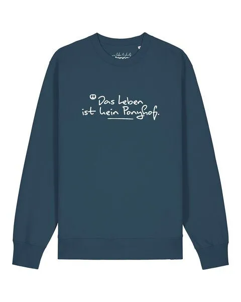 watapparel watapparel Sweatshirt Unisex Das Leben ist kein Ponyhof, Stargazer, – Produktbild 1 von 2
