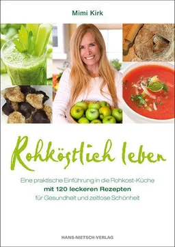 Rohköstlich leben Rohköstlich leben  Hans Nietsch Verlag – Produktbild 1 von 1