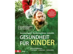 Kösel Gesundheit für Kinder Herbert Renz-Polster; 528 Seiten – Produktbild 1 von 1