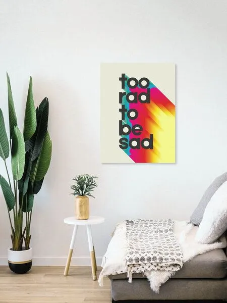Photocircle Photocircle Poster / Leinwandbild - Too Rad To Be Sad - neon rainbow – Produktbild 4 von 4