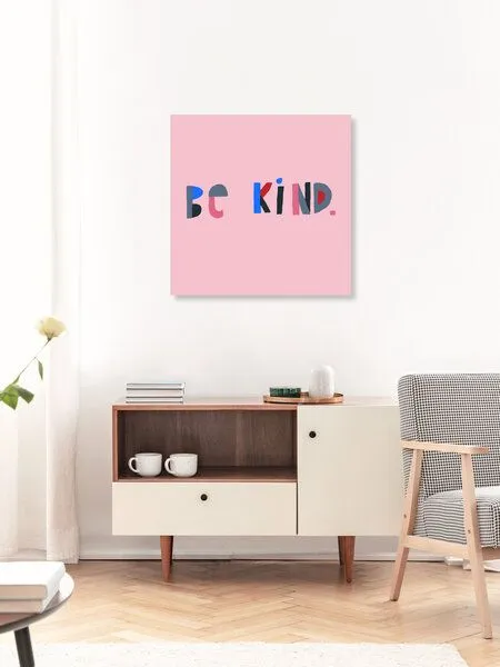Photocircle Photocircle Poster / Leinwandbild - Be kind – Produktbild 2 von 8