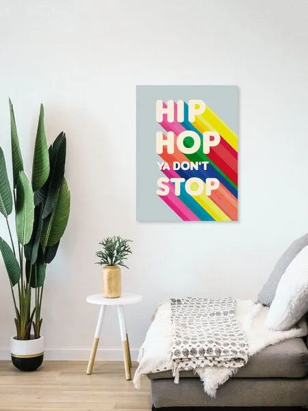 Photocircle Photocircle Poster / Leinwandbild - Hip Hop Ya don't stop typography – Produktbild 4 von 4