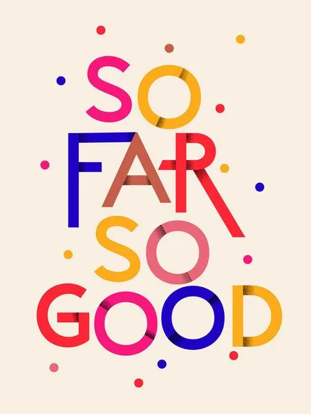Photocircle Photocircle Poster / Leinwandbild - SO FAR SO GOOD – Produktbild 1 von 4
