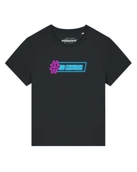 watapparel watapparel T-Shirt Frauen No Excuses, Black, – Produktbild 1 von 2