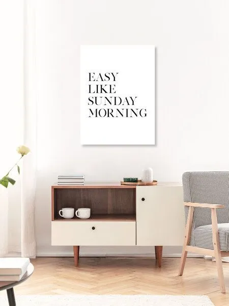 Photocircle Photocircle Poster / Leinwandbild - Easy Like Sunday Morning No5 – Produktbild 3 von 4