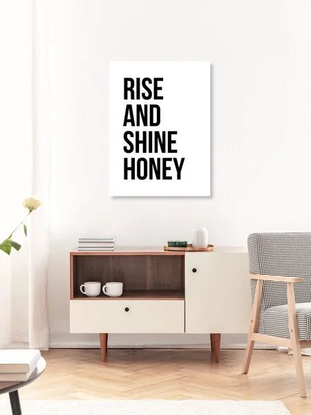 Photocircle Photocircle Poster / Leinwandbild - Rise and Shine Honey – Produktbild 3 von 4