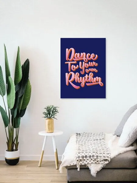 Photocircle Photocircle Poster / Leinwandbild - Dance to your own rythm – Produktbild 4 von 4