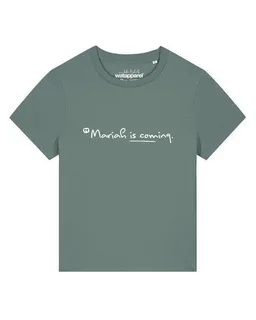watapparel watapparel T-Shirt Frauen Mariah is coming – Produktbild 1 von 1