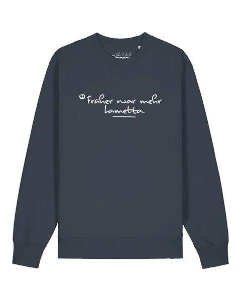 watapparel watapparel Sweatshirt Unisex Früher war mehr Lametta, India ink grey, – Produktbild 1 von 2