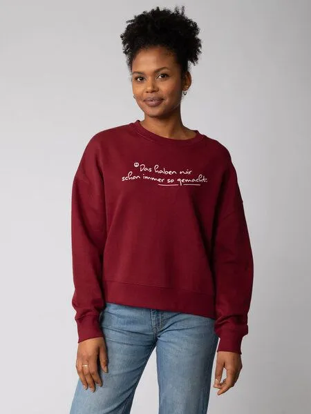 watapparel watapparel Sweatshirt Frauen Das haben wir schon immer so gemacht, Burgundy, – Produktbild 2 von 2