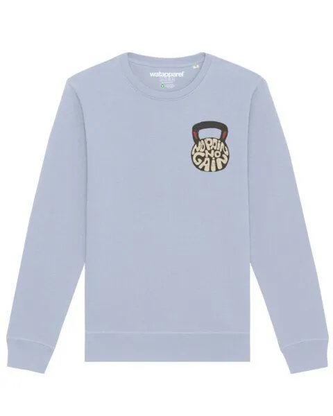 watapparel watapparel Sweatshirt Unisex No Pain, no Gain 01, Serene blue, – Produktbild 1 von 4