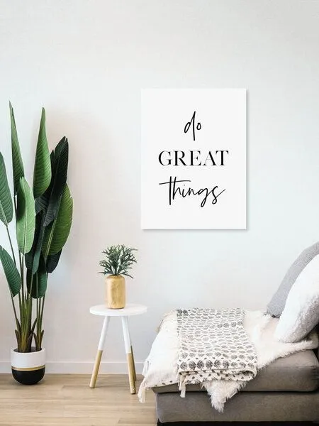 Photocircle Photocircle Poster / Leinwandbild - Do Great Things – Produktbild 4 von 4