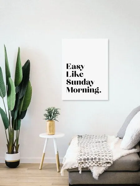 Photocircle Photocircle Poster / Leinwandbild - Easy Like Sunday Morning No4 – Produktbild 4 von 4