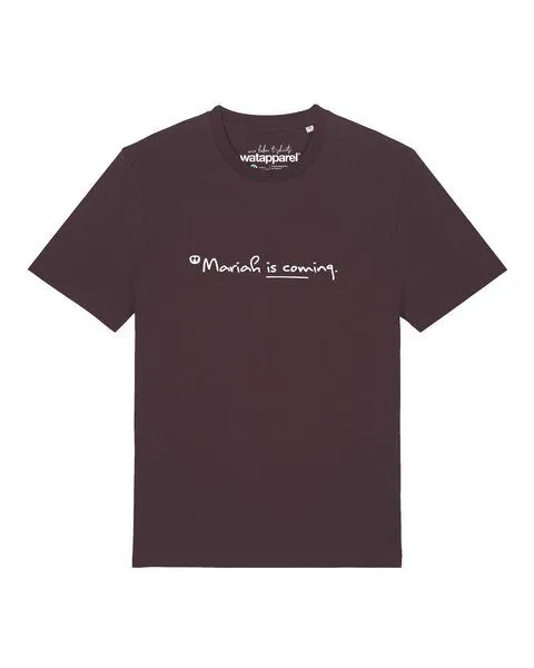 watapparel watapparel T-Shirt Unisex Mariah is coming, Red brown, – Produktbild 1 von 2