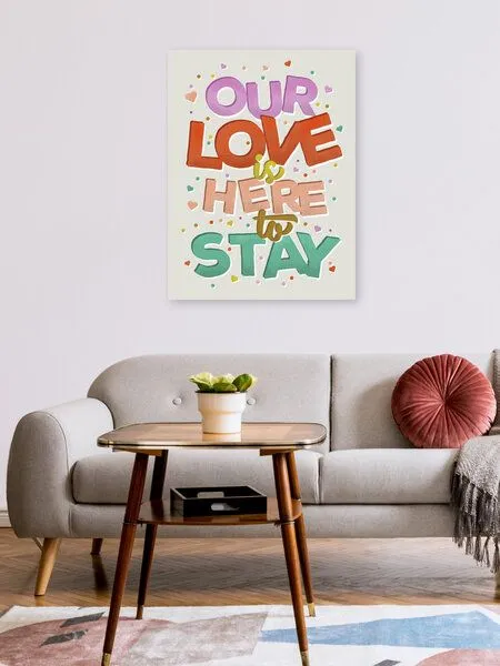 Photocircle Photocircle Poster / Leinwandbild - Our Love Is Here To Stay – Produktbild 2 von 4