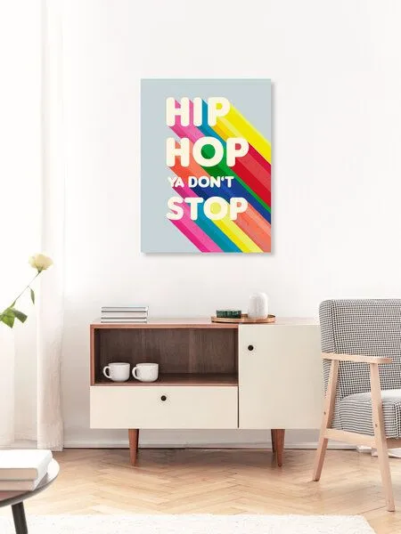 Photocircle Photocircle Poster / Leinwandbild - Hip Hop Ya don't stop typography – Produktbild 3 von 4