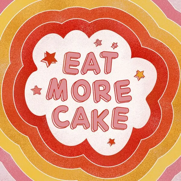Photocircle Photocircle Poster / Leinwandbild - EAT MORE CAKE – Produktbild 1 von 4