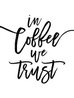Photocircle Photocircle Poster / Leinwandbild - In Coffee We Trust – Produktbild 1 von 1
