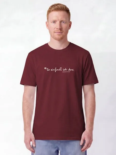 watapparel watapparel T-Shirt Unisex So einfach ist das, Burgundy, – Produktbild 2 von 2