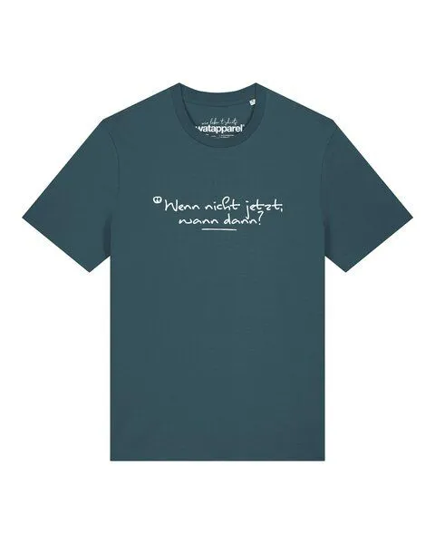 watapparel watapparel T-Shirt Unisex Wenn nicht jetzt wann dann, Stargazer, – Produktbild 1 von 2