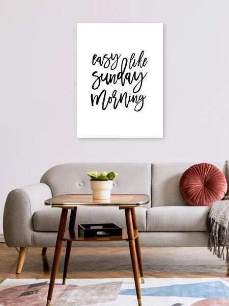 Photocircle Photocircle Poster / Leinwandbild - Easy Like Sunday Morning – Produktbild 2 von 4