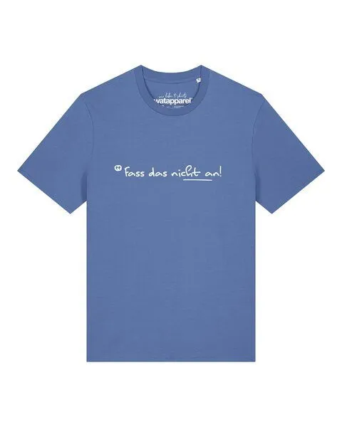 watapparel watapparel T-Shirt Unisex Fass das nicht an, Bright blue, – Produktbild 1 von 2